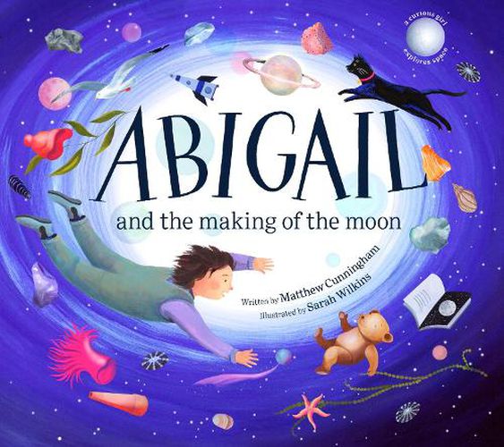 Cover image for Abigail and the Making of the Moon