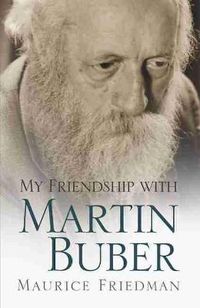 Cover image for My Friendship with Martin Buber