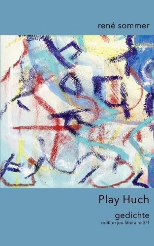 Cover image for Play Huch: Gedichte