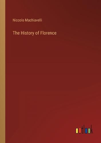 Cover image for The History of Florence