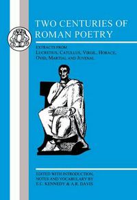 Cover image for Two Centuries of Roman Poetry