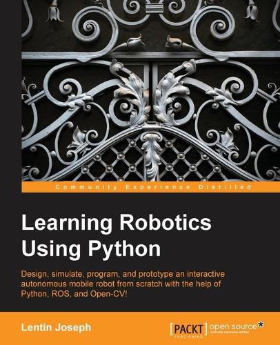 Cover image for Learning Robotics Using Python