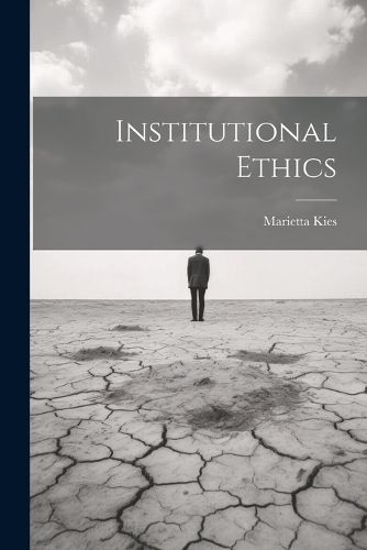 Cover image for Institutional Ethics