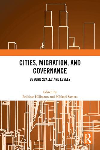 Cover image for Cities, Migration, and Governance