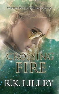 Cover image for Crossing Fire