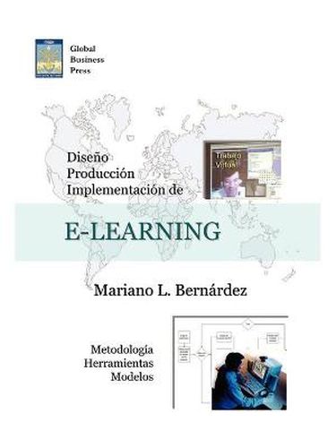 Cover image for Diseo, Produccion E Implementacion de E-Learning