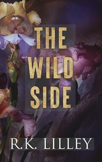 Cover image for The Wild Side Trilogy