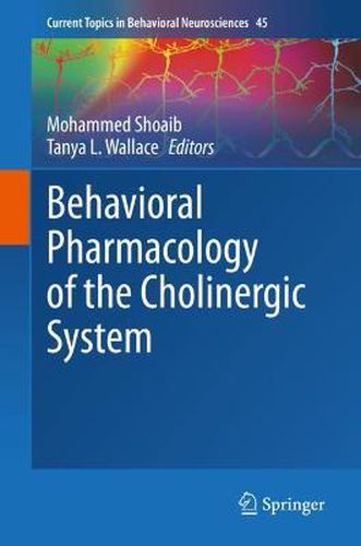 Cover image for Behavioral Pharmacology of the Cholinergic System