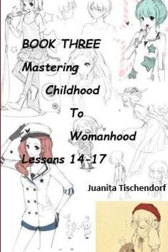 Cover image for Mastering Girlhood To Womanhood Book 3