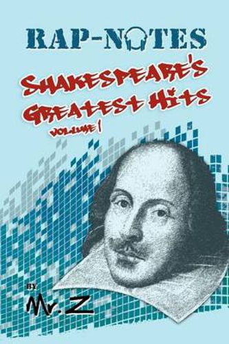 Cover image for Rap-Notes: Shakespeare's Greatest Hits Volume 1