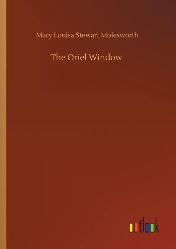 Cover image for The Oriel Window