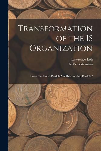 Cover image for Transformation of the IS Organization