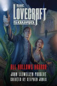 Cover image for The Lovecraft Squad: All Hallows Horror