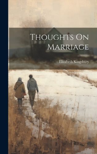 Cover image for Thoughts On Marriage