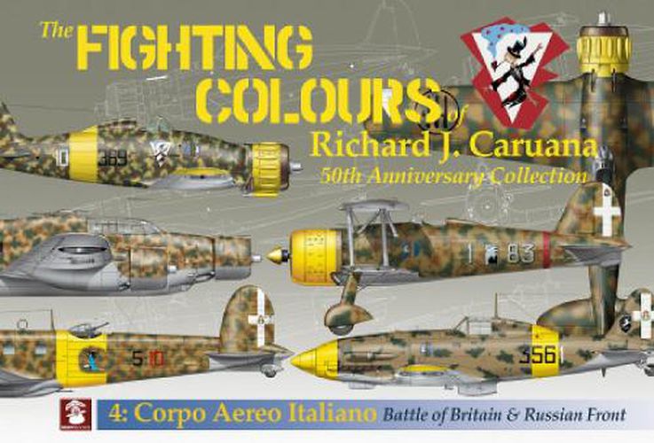 Cover image for No. 4 Corpo Aero Italiano. Battle of Britain & Russian Front