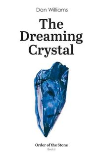 Cover image for The Dreaming Crystal