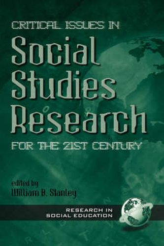 Cover image for Critical Issues in Social Studies Research for the 21st Century