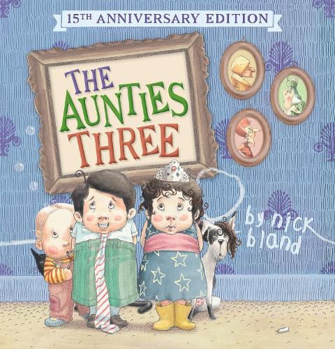 Cover image for The Aunties Three (15th Anniversary Edition)