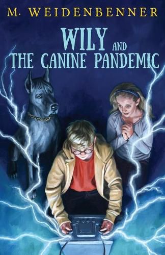 Cover image for Wily and the Canine Pandemic