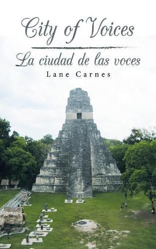 Cover image for City of Voices / La Ciudad de Las Voces