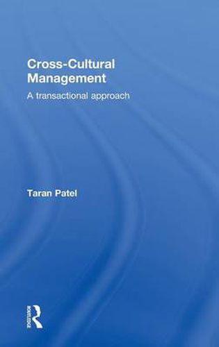 Cover image for Cross-Cultural Management: A Transactional Approach