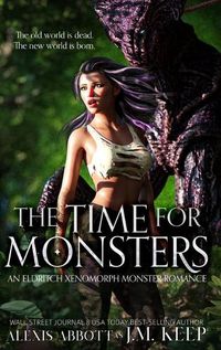 Cover image for The Time for Monsters