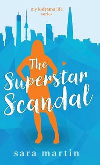 Cover image for The Superstar Scandal