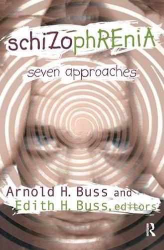 Cover image for Schizophrenia: Seven Approaches