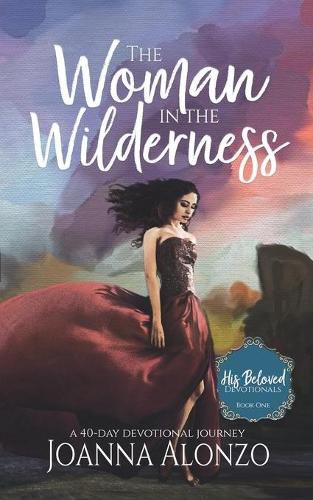 Cover image for The Woman in the Wilderness: A 40-Day Devotional Journey