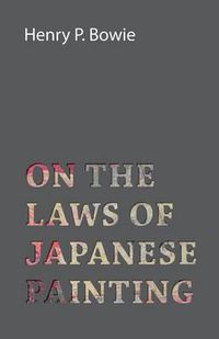 Cover image for On the Laws of Japanese Painting