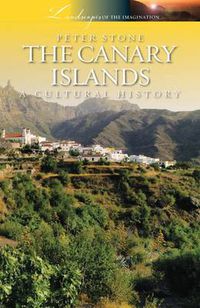 Cover image for Canary Islands: A Cultural History