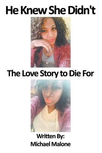 Cover image for He Knew She Didn't: The Love Story to Die for