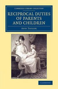 Cover image for Reciprocal Duties of Parents and Children