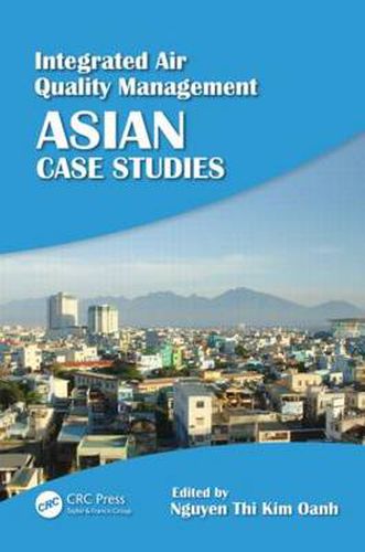 Cover image for Integrated Air Quality Management: Asian Case Studies