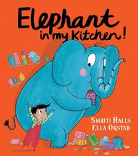 Cover image for Elephant in My Kitchen!