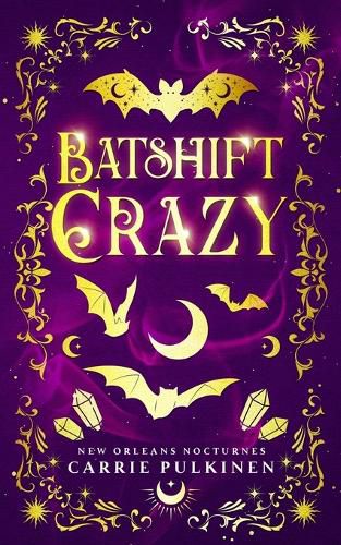 Batshift Crazy