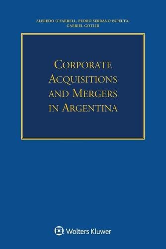 Corporate Acquisitions and Mergers in Argentina