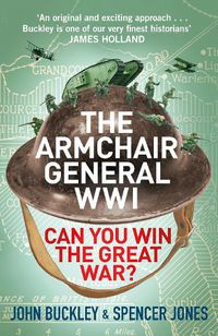 Cover image for The Armchair General World War One