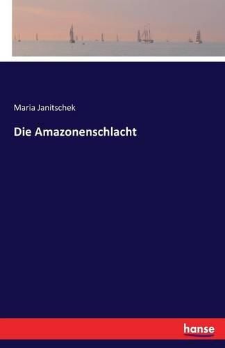 Cover image for Die Amazonenschlacht