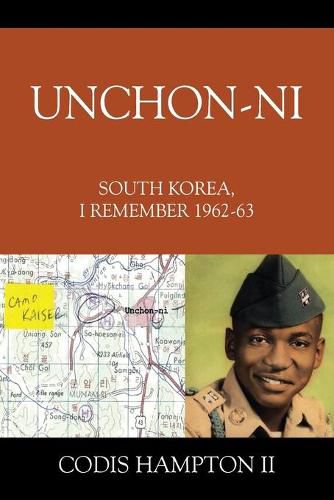 Cover image for Unchon-ni: South Korea, I Remember 1962-63