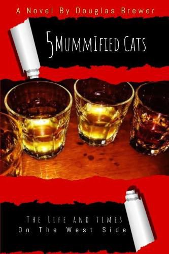 Cover image for 5 Mummified Cats from the Westside