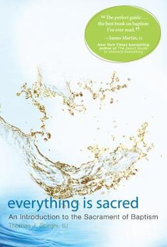 Cover image for Everything Is Sacred: An Introduction to the Sacrament of Baptism