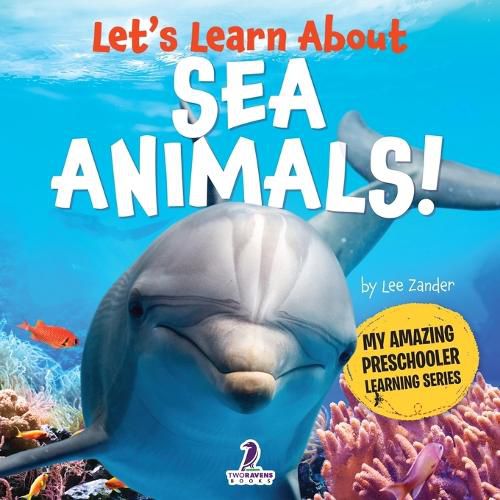 Cover image for Let's Learn About Sea Animals!