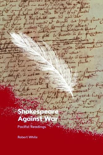 Cover image for Shakespeare Against War