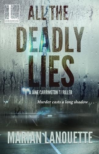 Cover image for All the Deadly Lies