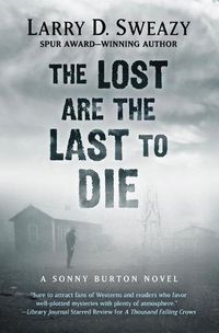 Cover image for The Lost Are the Last to Die
