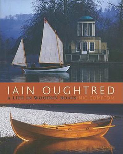 Cover image for Iain Oughtred: A Life in Wooden Boats