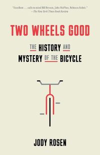 Cover image for Two Wheels Good