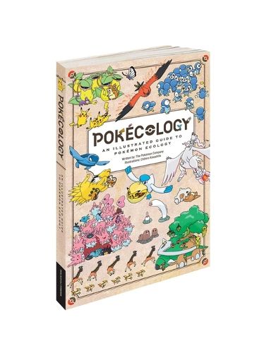 Cover image for Pokecology an Illustrated Guide to Pokemon Ecology