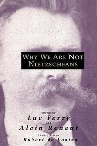 Cover image for Why We are Not Nietzscheans